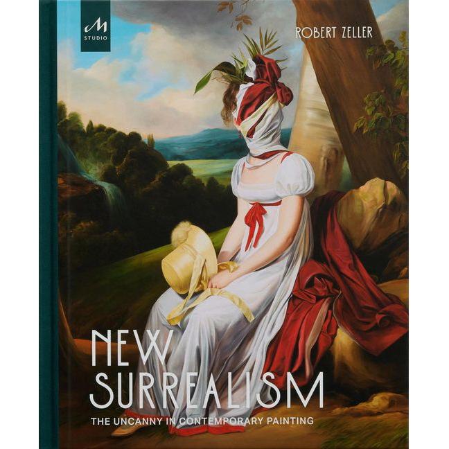 New Surrealism: The Uncanny in Contemporary Painting
