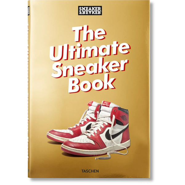 Sneaker Freaker. the Ultimate Sneaker Book - The Missing Piece Company
