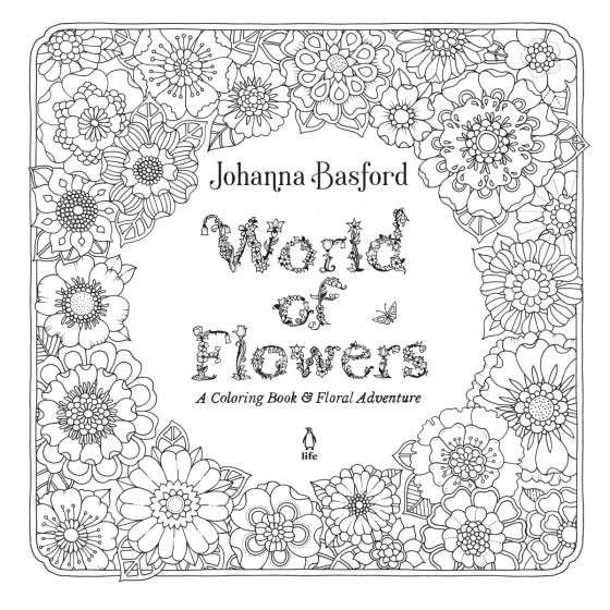 World of Flowers: A Coloring Book and Floral Adventure - The Missing Piece Company