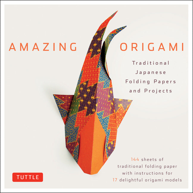 Amazing Origami Kit: Traditional Japanese Folding Papers and Projects [144 Origami Papers with Book, 17 Projects] (Book and Kit)