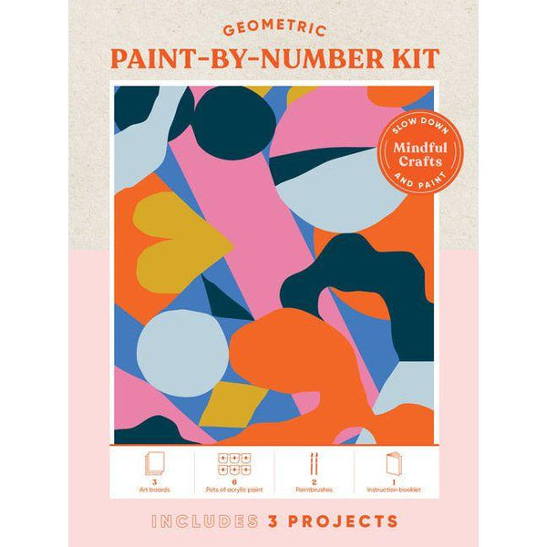 Mindful Crafts: Geometric Paint-By-Number Kit: Mindful Crafts: Geometric Paint-By-Number Kit