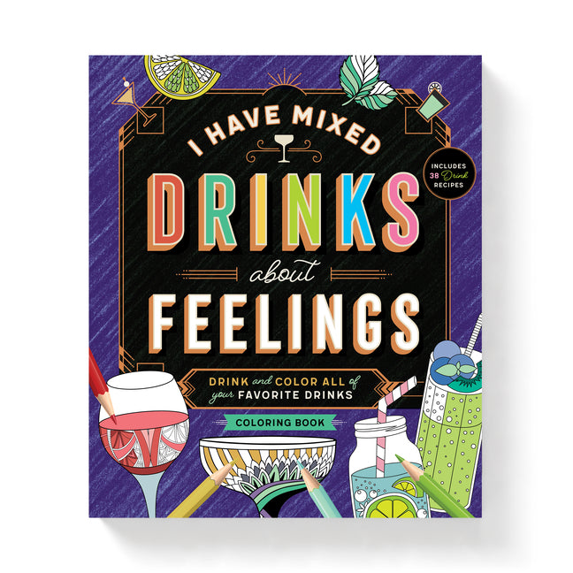 I Have Mixed Drinks about Feelings Coloring Book - Ingram
