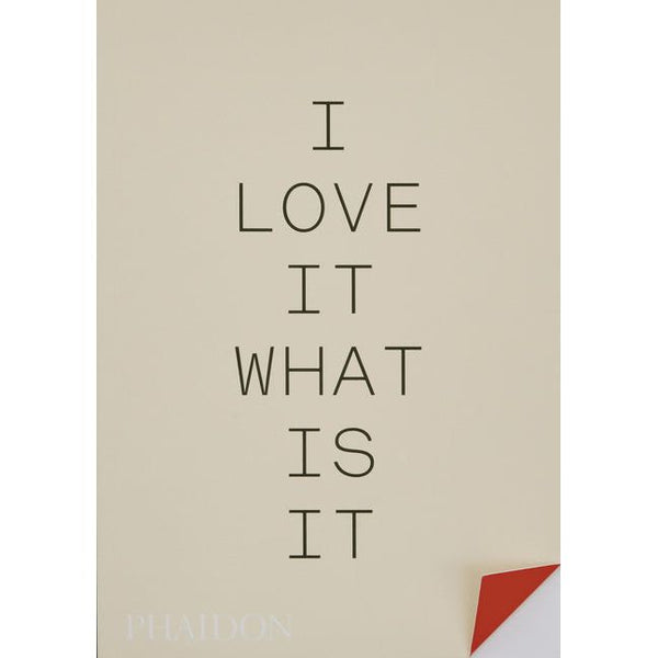 I Love It. What Is It?: The Power of Instinct in Design and Branding - Ingram