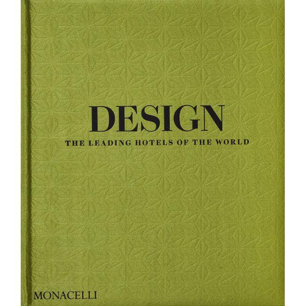 Design: The Leading Hotels of the World