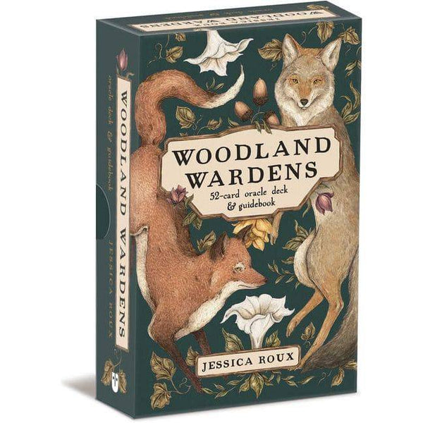 Woodland Wardens: A 52-Card Oracle Deck & Guidebook