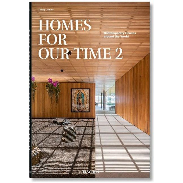 Homes for Our Time. Contemporary Houses Around the World. Vol. 2