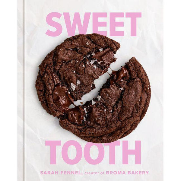 Sweet Tooth: 100 Desserts to Save Room for (a Baking Book)
