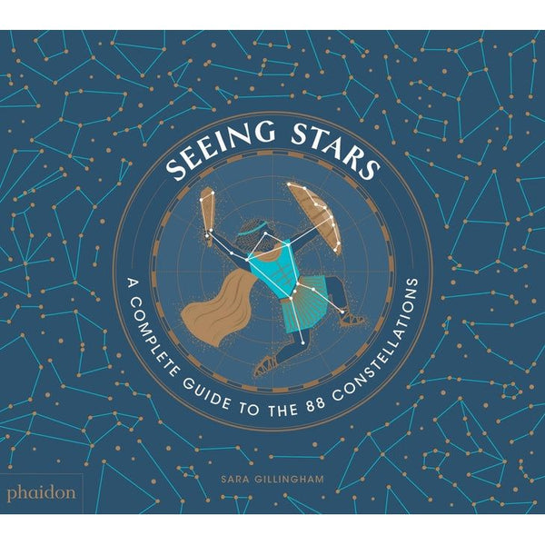 Seeing Stars: A Complete Guide to the 88 Constellations - Ingram