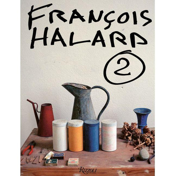 Francois Halard: A Visual Diary