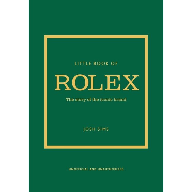 Little Book of Rolex: The Story Behind the Iconic Brand - Ingram