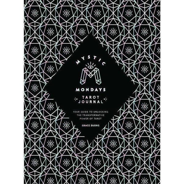 Mystic Mondays Tarot Journal: Your Guide to Unlocking the Transformative Power of Tarot