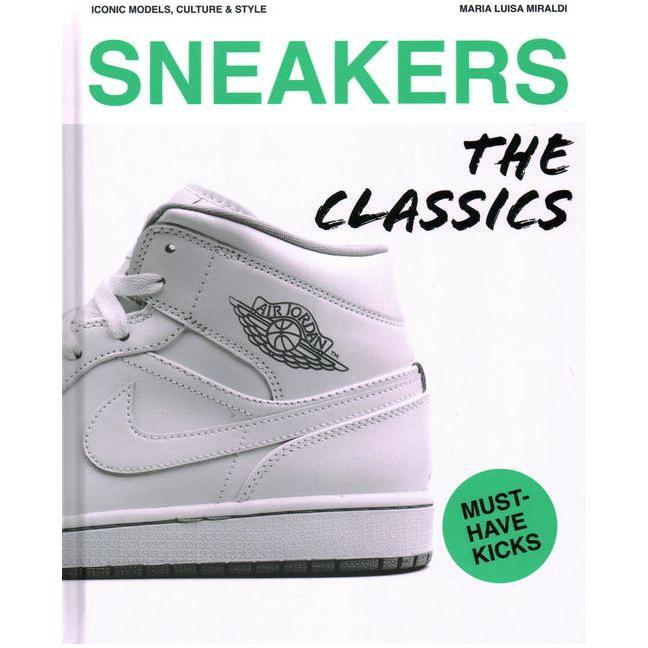 Sneakers: The Classics
