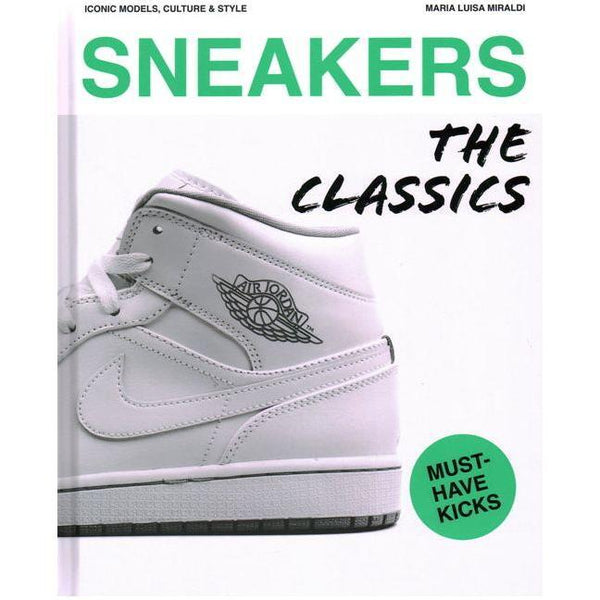 Sneakers: The Classics