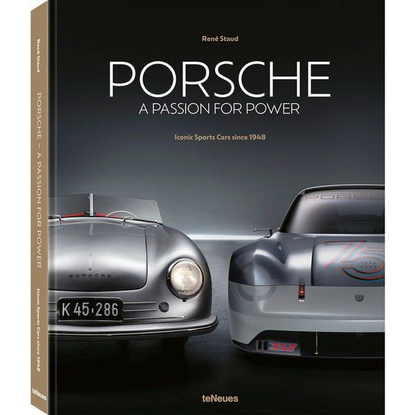 Porsche - A Passion for Power: Iconic Sports Cars Since 1948 (English and German)