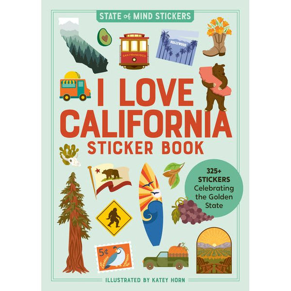 I Love California Sticker Book: 325+ Stickers Celebrating the Golden State - Ingram