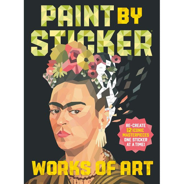 Paint by Sticker (Official): Works of Art: Re-Create 12 Iconic Masterpieces One Sticker at a Time! - Ingram