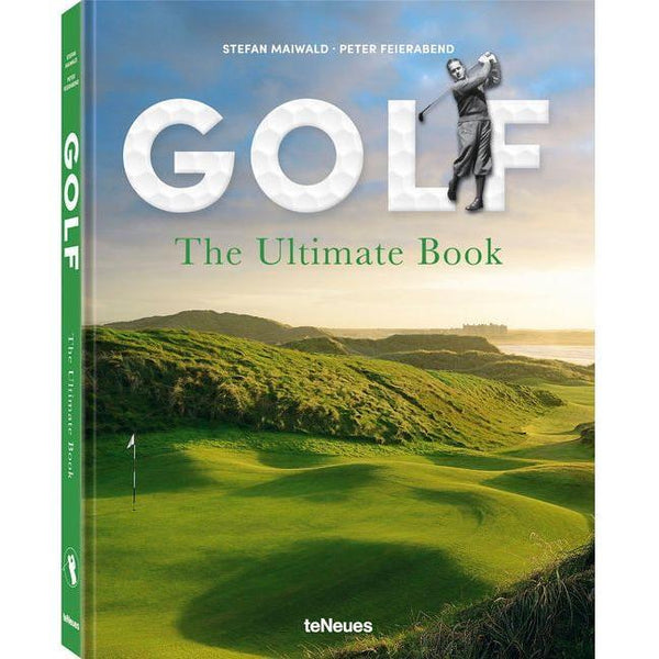 Golf - The Ultimate Book: The Ultimate Book (English and German)