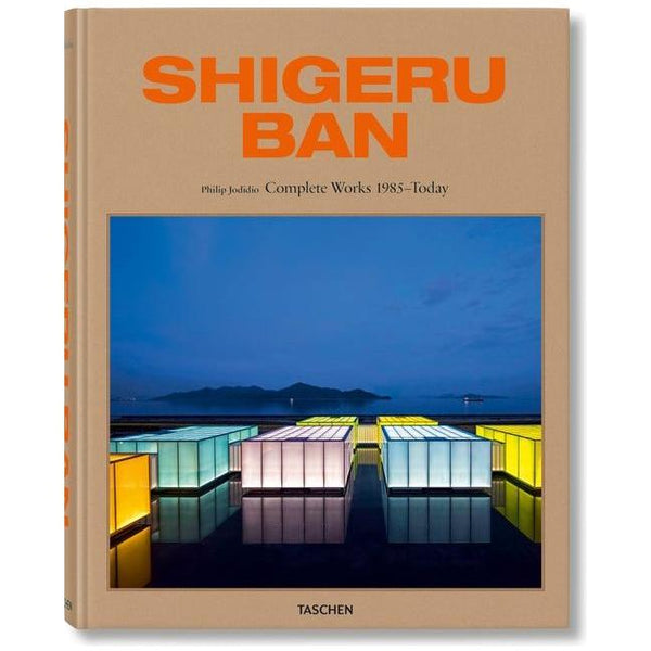 Shigeru Ban. Complete Works 1985-Today