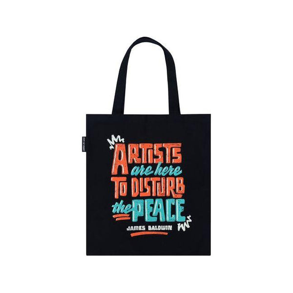 James Baldwin: Artists Are Here to Disturb the Peace Tote Bag