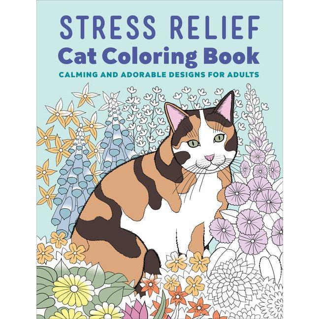 Stress Relief Cat Coloring Book: Calming and Adorable Designs for Adults
