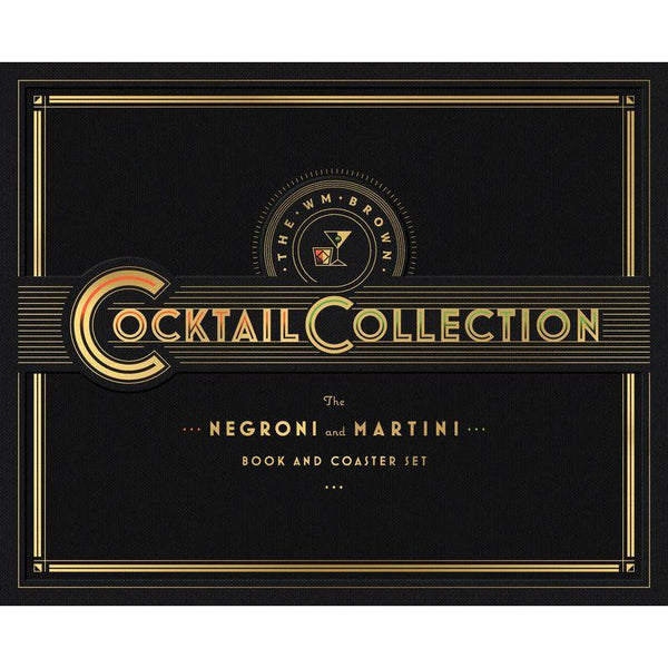 Wm Brown Cocktail Collection: The Negroni and the Martini: Book and Coaster Set [With Coasters]