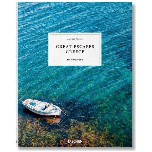 Great Escapes Greece. the Hotel Book