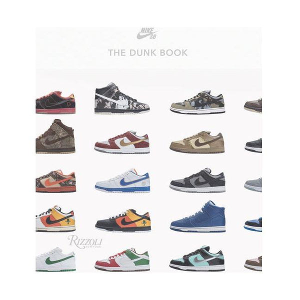 Nike Sb: The Dunk Book