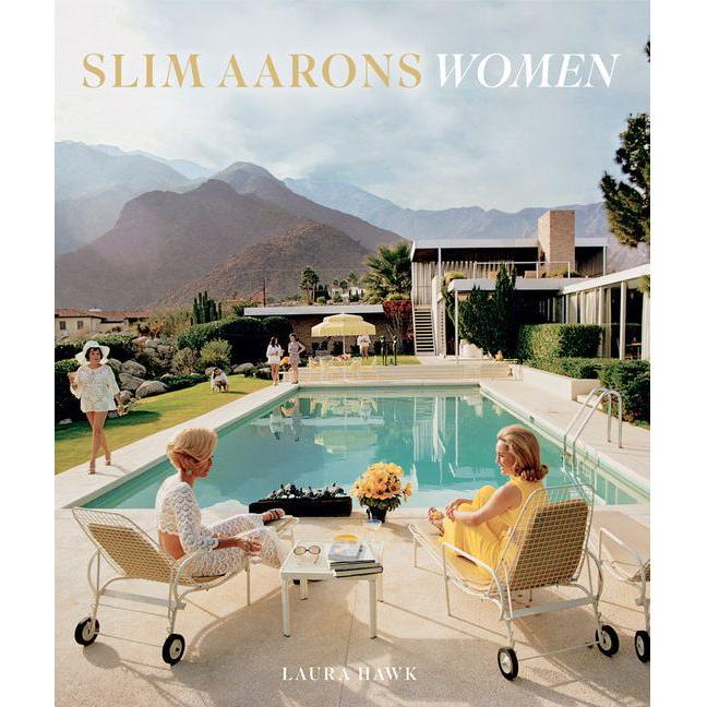 Slim Aarons: Women: Photographs