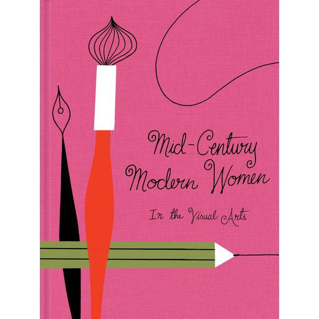 Mid-Century Modern Women in the Visual Arts