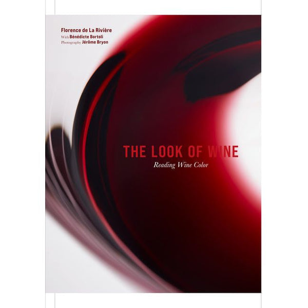 Look of Wine: Reading Wine Color - Ingram