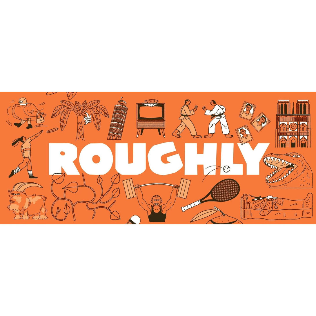 Roughly