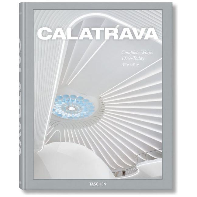 Calatrava. Complete Works 1979-Today
