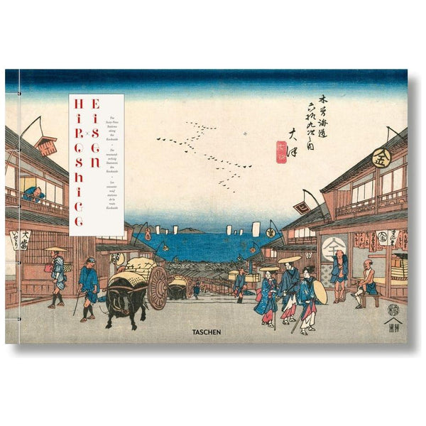Hiroshige & Eisen. the Sixty-Nine Stations Along the Kisokaido