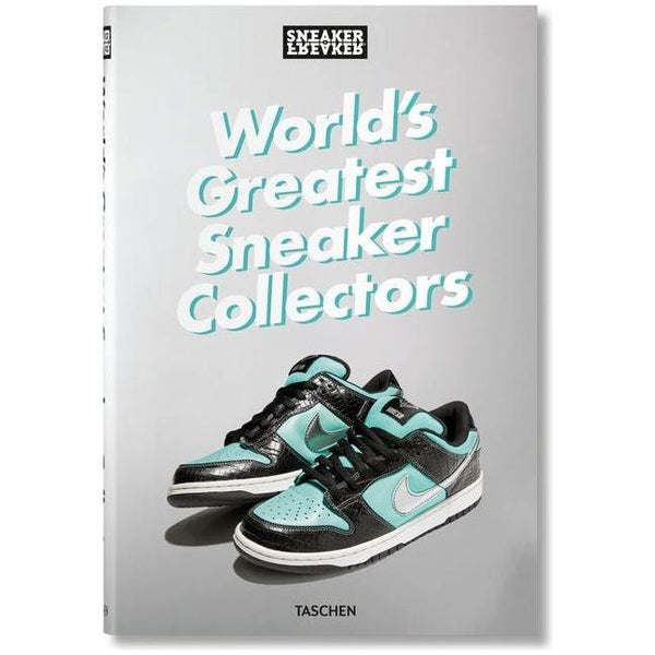 Sneaker Freaker. World's Greatest Sneaker Collectors