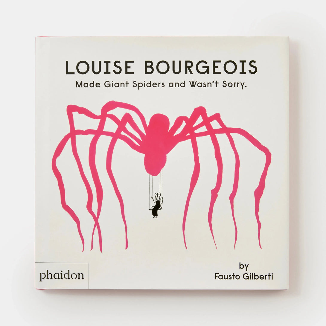 Louise Bourgeois Made Giant Spiders and Wasn't Sorry. - The Missing Piece Company