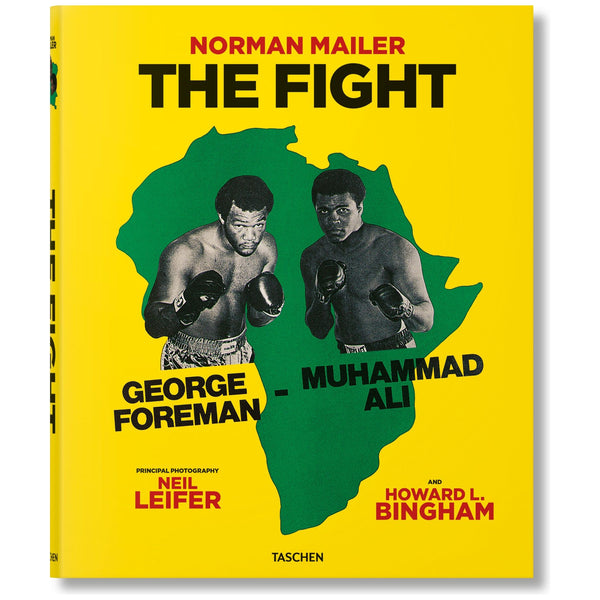 Norman Mailer. Neil Leifer. Howard L. Bingham. the Fight - The Missing Piece Company