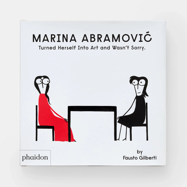 Marina Abramovic Turned Herself Into Art and Wasn't Sorry. - The Missing Piece Company