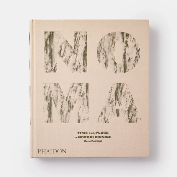 Noma: Time and Place in Nordic Cuisine - The Missing Piece Company