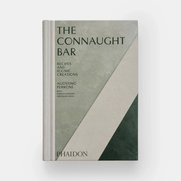 Connaught Bar: Cocktail Recipes and Iconic Creations - The Missing Piece Company