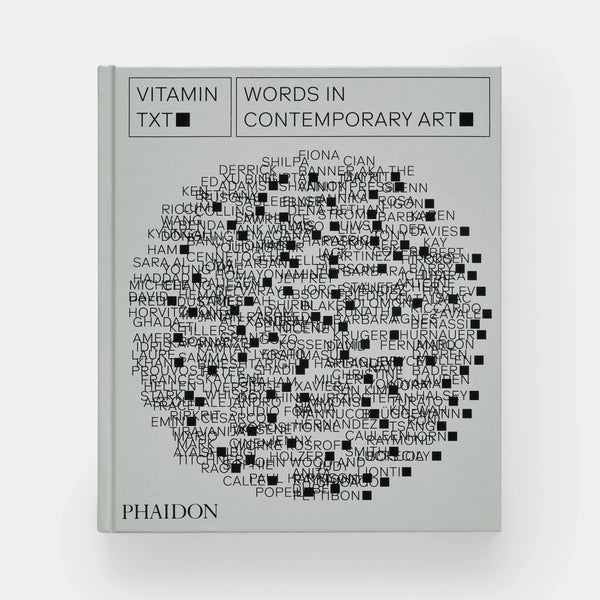 Vitamin Txt: Words in Contemporary Art - The Missing Piece Company